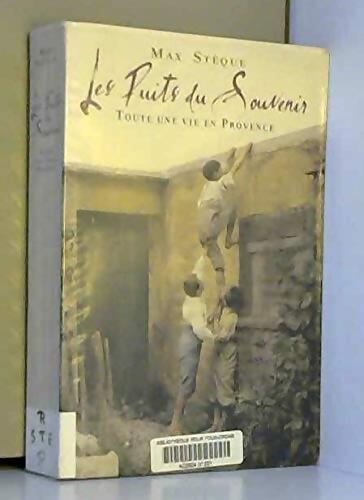 Les puits du souvenir - Max Stèque - Livre