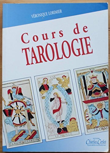 Cours de tarologie - Véronique Lorimier - Livre