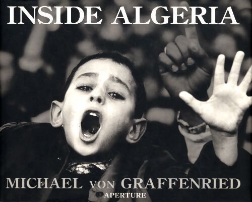Inside algeria - M. De Graffenried - Livre