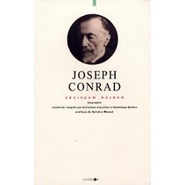 Joseph Conrad : Biographie - Zdzislaw Najder - Livre