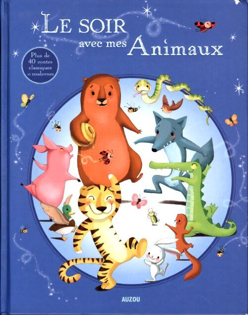 Le soir avec mes animaux - Collectif - Livre