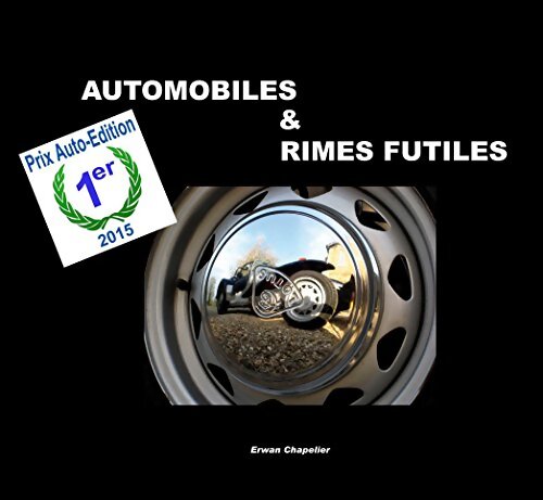 Automobiles et Rimes Futiles - Erwan Chapelier - Livre