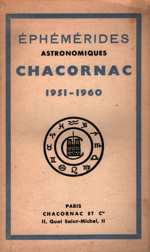 Éphémérides astronomiques chacornac 1951-1960 - Collectif - Livre