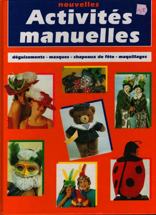 Nouvelles activités manuelles - Collectif - Livre