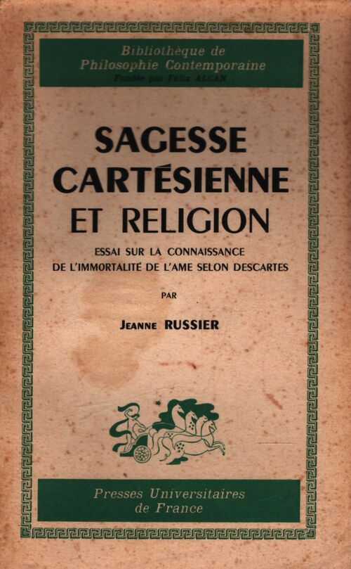 Sagesse cartesienne et religion - Jeanne Russier - Livre