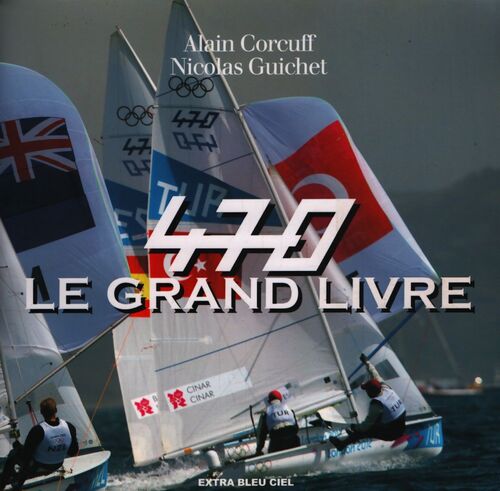 470 le grand livre - Alain Corcuff - Livre