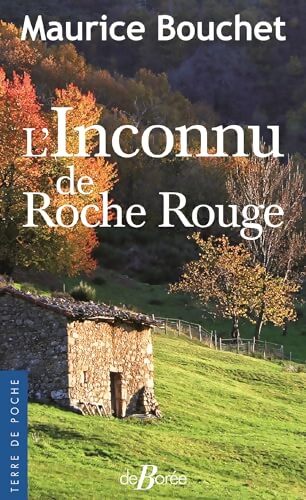 L'inconnu de roche rouge - Maurice Bouchet - Livre