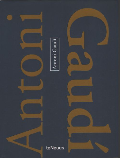 Antoni Gaudi  - Collectif - Livre