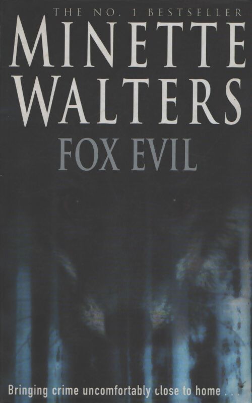 Fox evil - Minette Walters - Livre