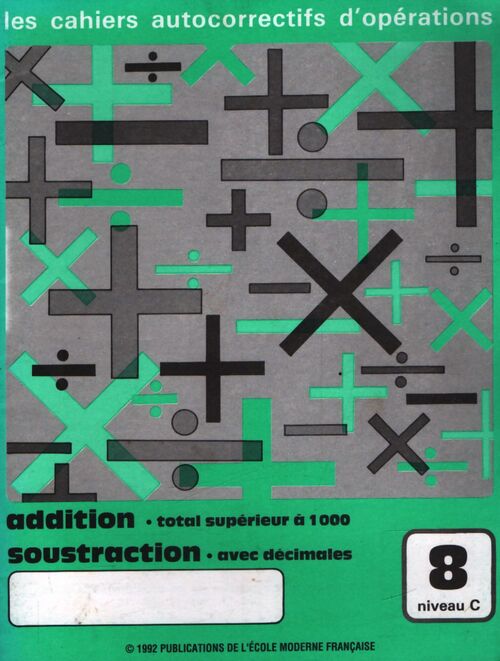 Addition, soustraction 8 niveau C - Collectif - Livre