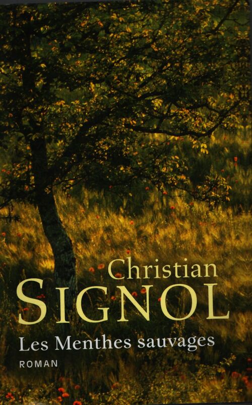 Les menthes sauvages - Christian Signol - Livre