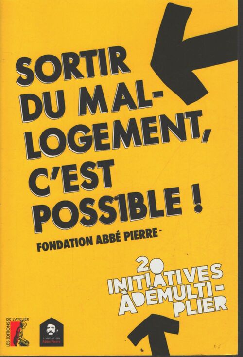 Sortir du mal logement c'est possible - Ab Pierre Fond. - Livre