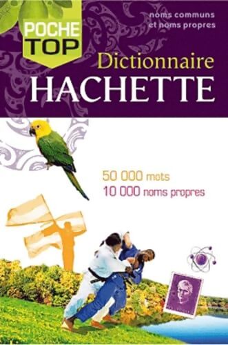 Dictionnaire Hachette : Noms communs noms propres - Collectif - Livre