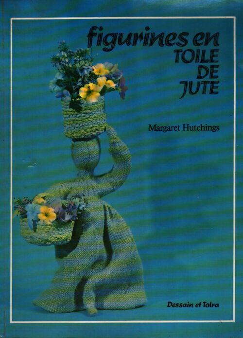 Figurines en toile de jute - Margaret Hutchings - Livre