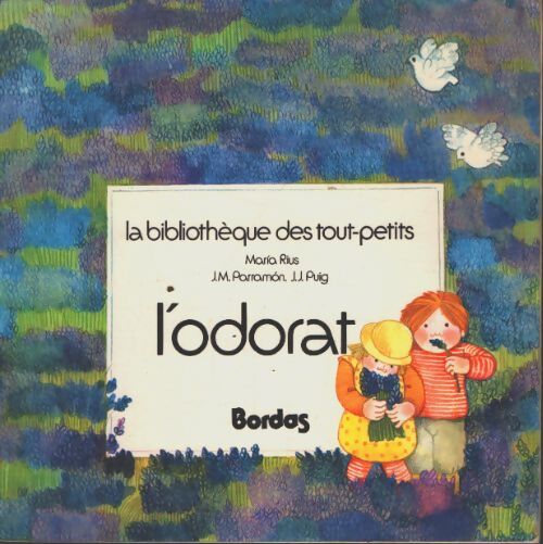 L'odorat - Parramon J. M. - Livre