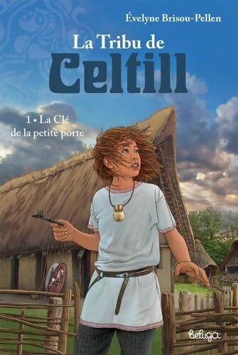 La clé de la petite porte - Evelyne Brisou-Pellen - Livre