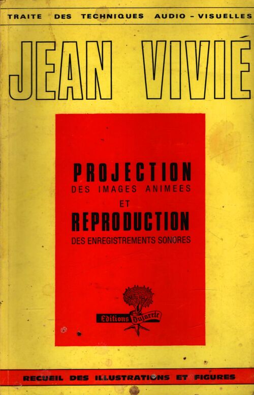 Projection sonore - recueil des figures - Jean Vivié - Livre