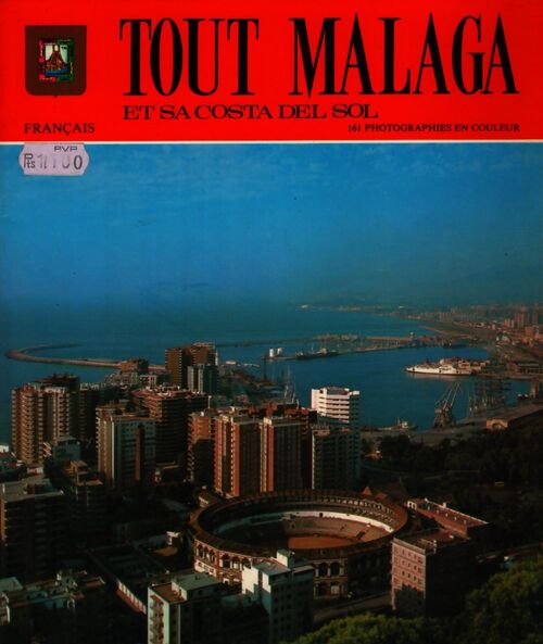 Tout Malaga - Collectif - Livre