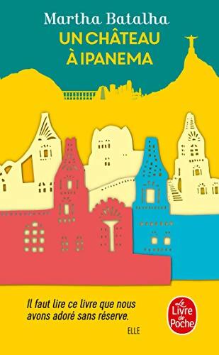 Un château à Ipanema - Martha Batalha - Livre