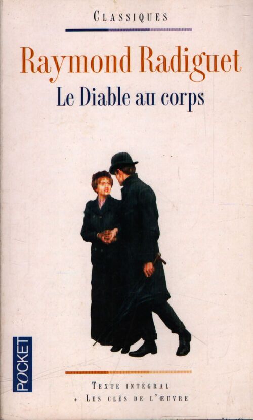 Le diable au corps - Raymond Radiguet - Livre