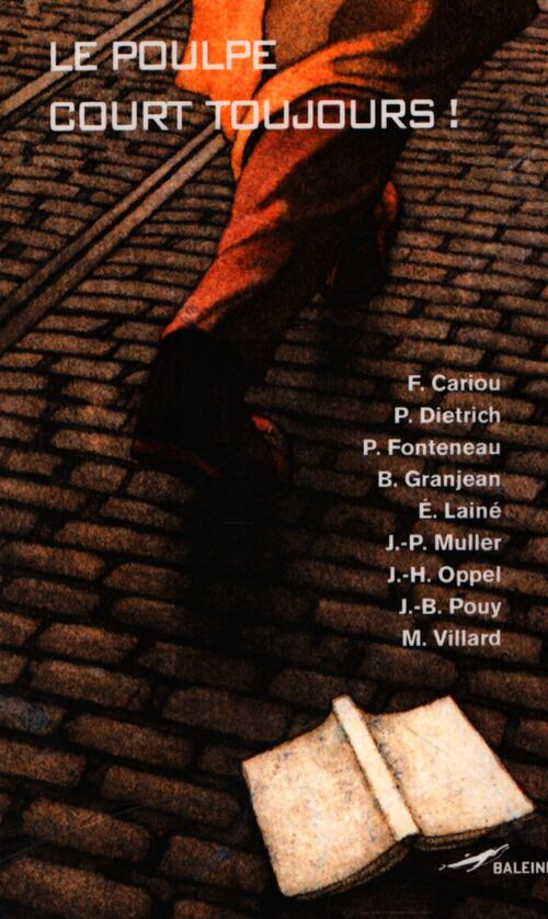 Le poulpe court toujours - Collectif - Livre