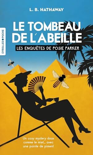 Le tombeau de l'abeille - L. B. Hathaway - Livre