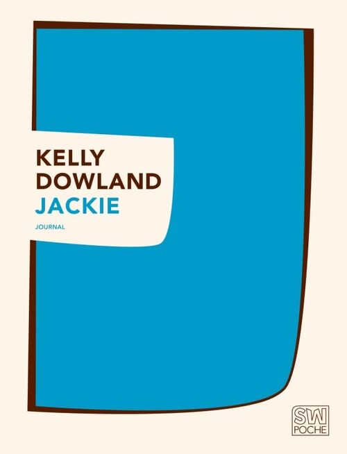 Jackie - Kelly Dowland - Livre