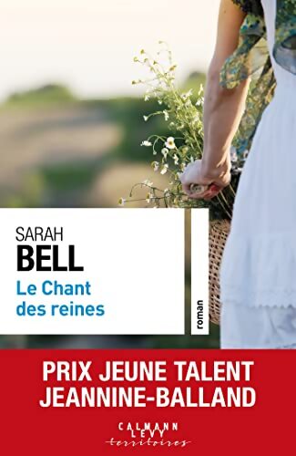 Le chant des reines - Sarah Bell - Livre