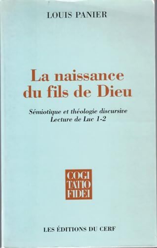 La Naissance du Fils de Dieu - Louis Panier - Livre