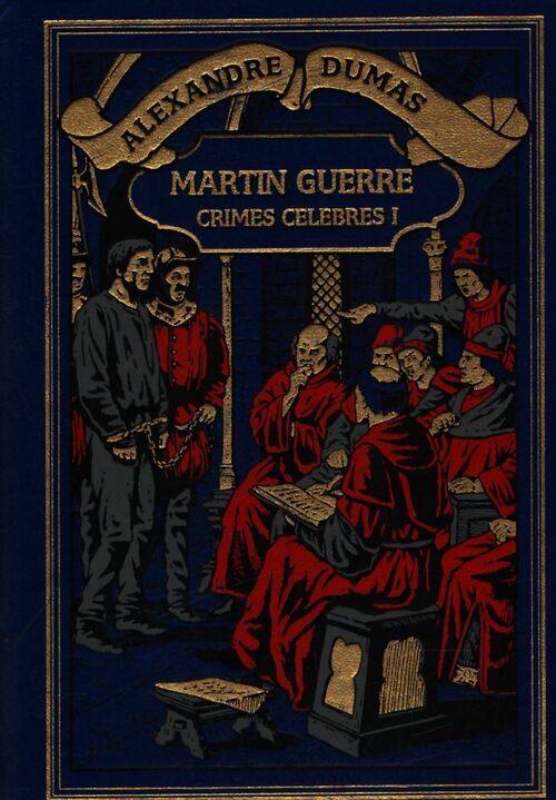 Les crimes célèbres Tome I - Alexandre Dumas - Livre