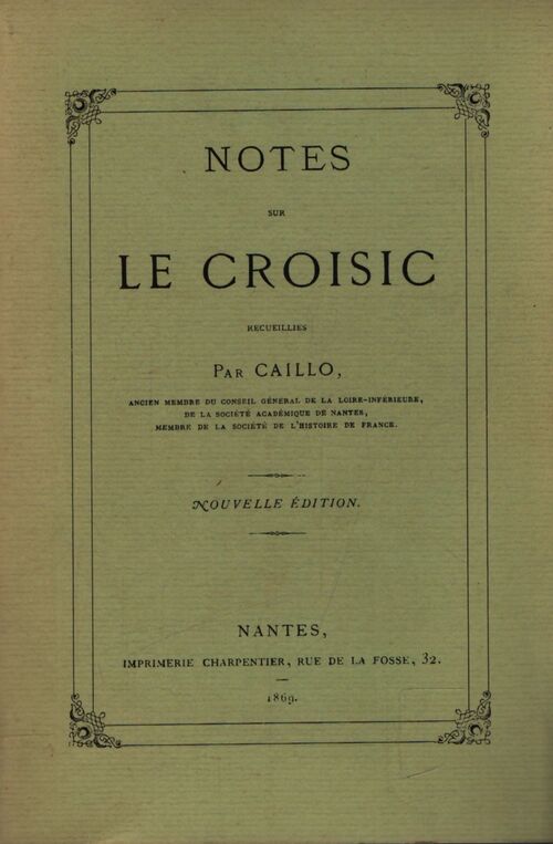 Notes sur Le roisic - Caillo - Livre