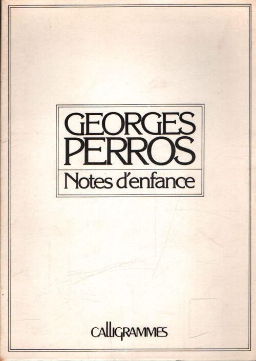 Notes d'enfance - Georges Perros - Livre