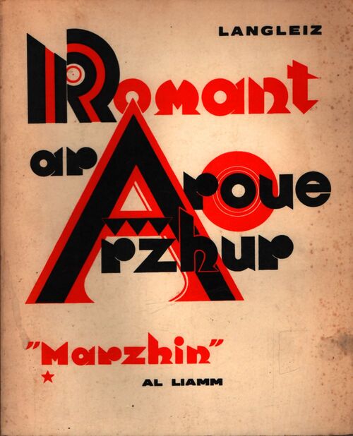 Romant ar roue Arzhur Tome i : Marhin - Xavier De Langlais - Livre