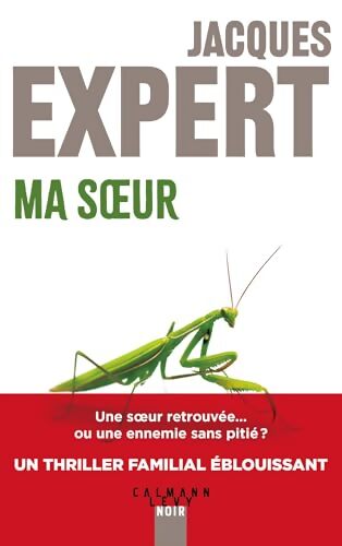 Ma Soeur - Jacques Expert - Livre
