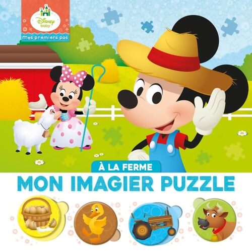 DISNEY BABY - Mes Premiers Pas - À la ferme - Imagier Puzzle 4 pièces : 20 Pièces - Collectif - Livre
