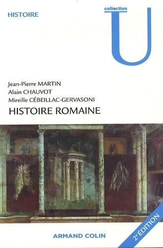 Histoire romaine - Alain Chauvot - Livre