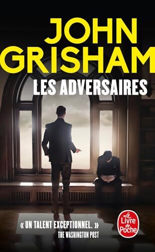 Les adversaires - John Grisham - Livre