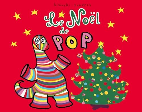 Le Noël de Pop - Pierrick Bisinski - Livre