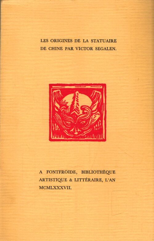 Les origines de la stuaire de Chine - Victor Segalen - Livre