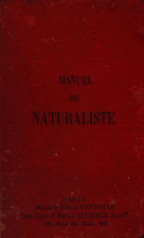 Manuel du naturaliste - Albert Granger - Livre