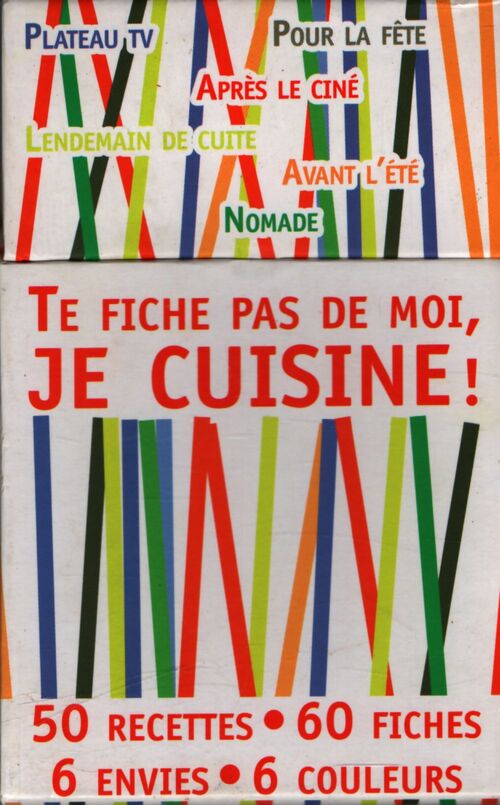 Te fiche pas de moi, je cuisine ! - Guillaume Nicolas-Brion - Livre