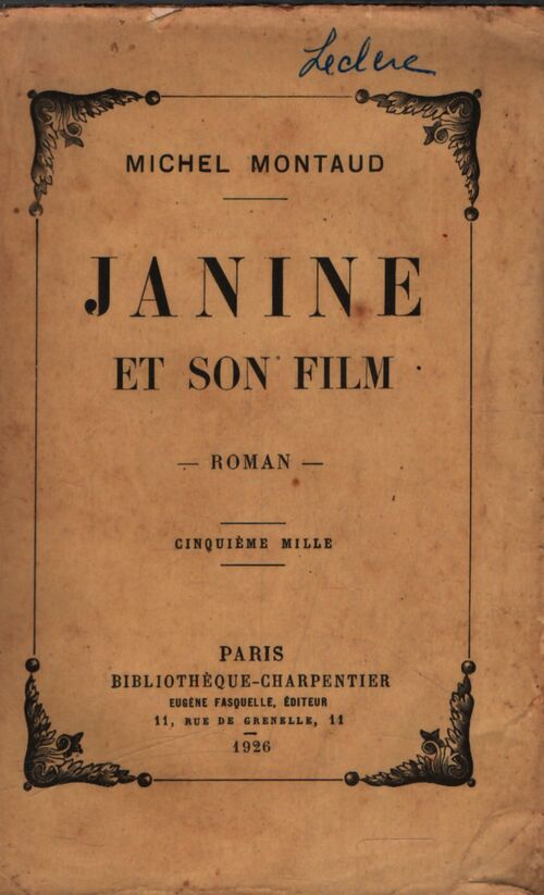 Janine et son film - Michel Montaud - Livre