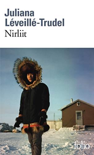 Nirliit - Juliana Léveillé-Trudel - Livre