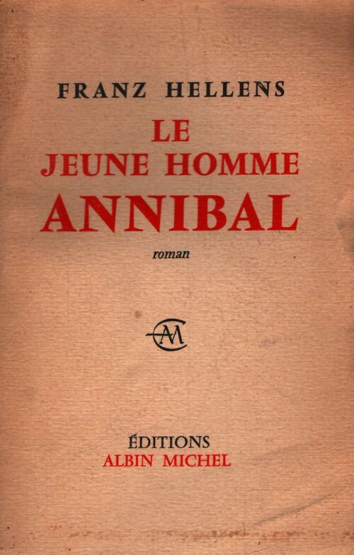 Le jeune homme Annibal - Franz Hellens - Livre