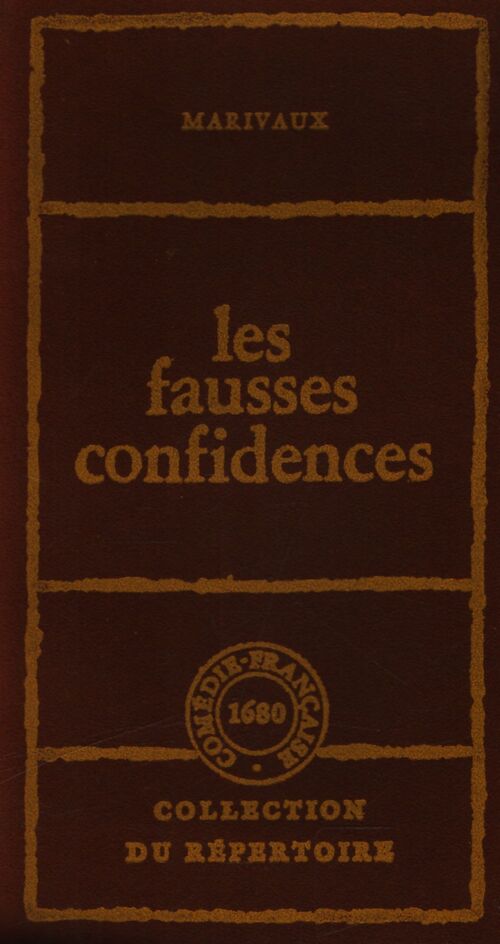 Les fausses confidences - Pierre Marivaux - Livre