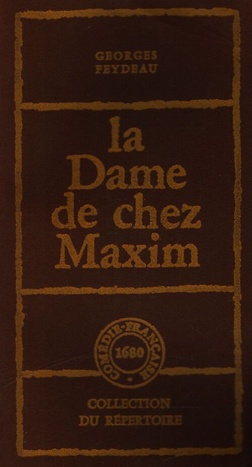 La dame de chez Maxim - Georges Feydeau - Livre