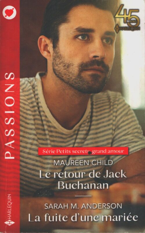 Le retour de jack buchanan - la fuite d'une mariée - Maureen Child - Livre