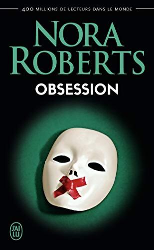 Obsession - Nora Roberts - Livre