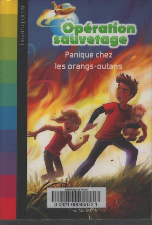 Opération sauvetage Tome IV : Panique chez les orangs-outans - Jean-Marie Defossez - Livre