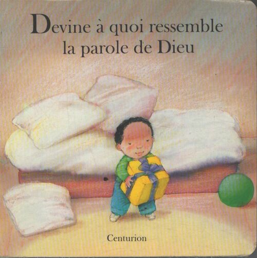 Collection ressemblances Tome II : Devine à quoi ressemble la parole de dieu - Marie-Agnès Gaudrat - Livre